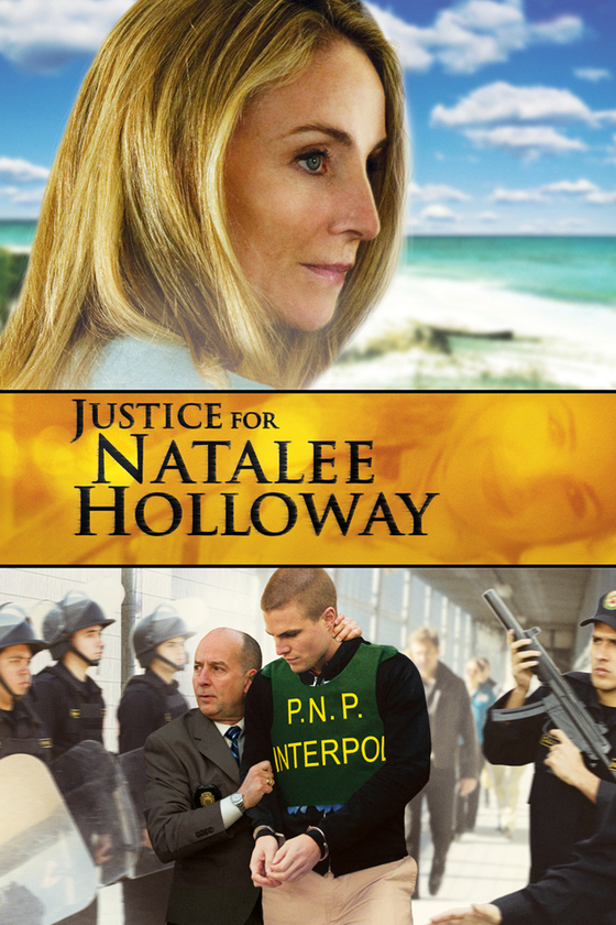 JUSTICE FOR NATALEE HOLLOWAY