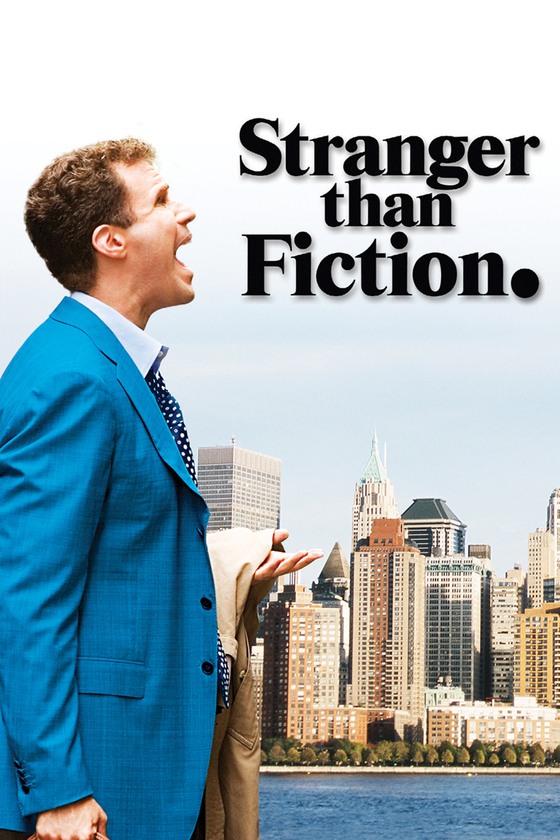 STRANGER THAN FICTION STRANGER THAN FICTION