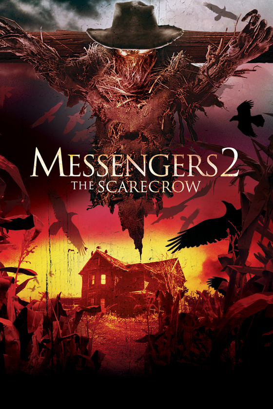 MESSENGERS 2: THE SCARECROW MESSENGERS 2: THE SCARECROW