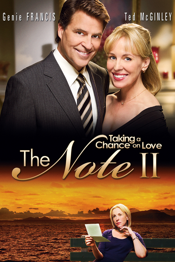 THE NOTE II: TAKING A CHANCE ON LOVE