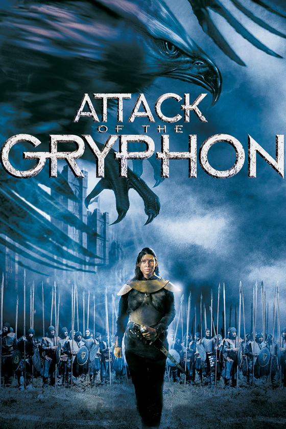 ATTACK OF THE GRYPHON ATTACK OF THE GRYPHON