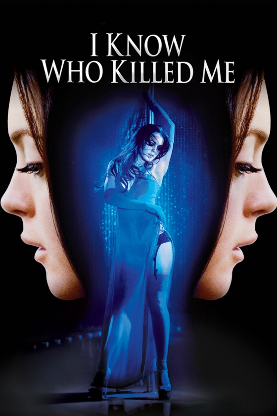 I KNOW WHO KILLED ME I KNOW WHO KILLED ME