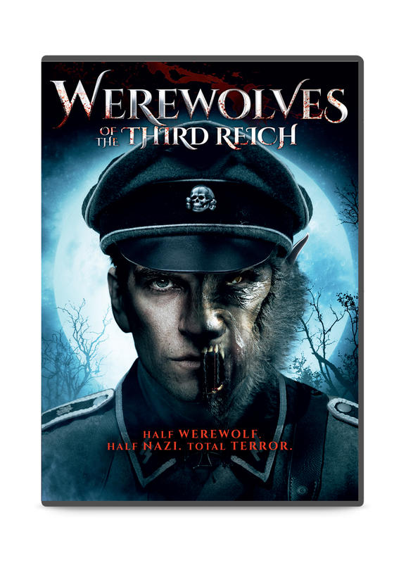 WEREWOLVES OF THE THIRD REICH WEREWOLVES OF THE THIRD REICH