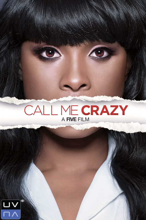 CALL ME CRAZY: A FIVE FILM CALL ME CRAZY: A FIVE FILM