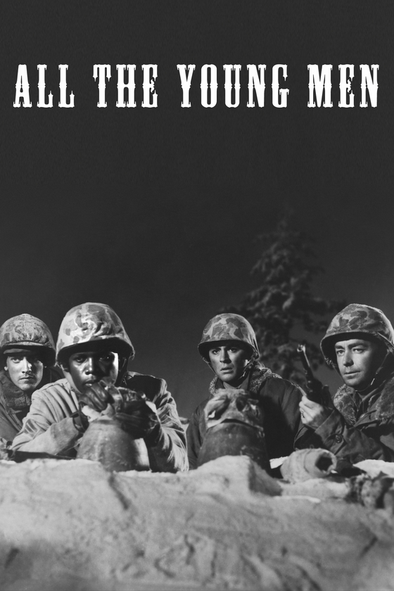 ALL THE YOUNG MEN ALL THE YOUNG MEN