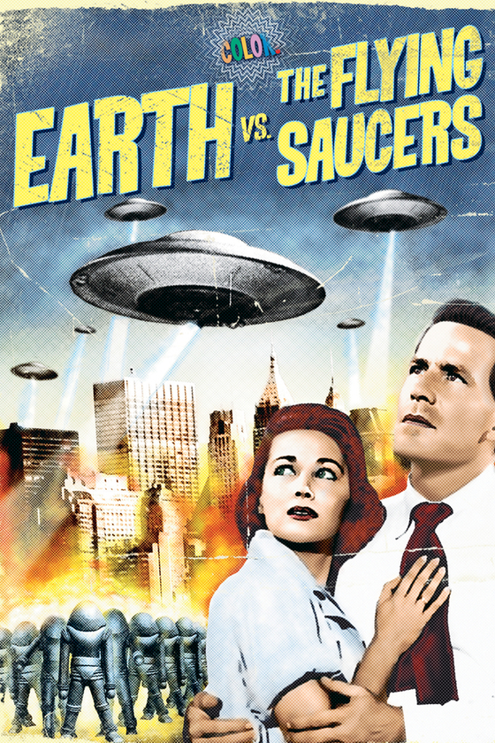 EARTH VS. THE FLYING SAUCERS (COLORIZED) EARTH VS. THE FLYING SAUCERS (COLORIZED)