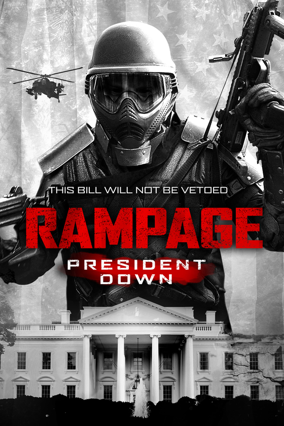 RAMPAGE: PRESIDENT DOWN