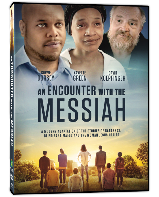 AN ENCOUNTER WITH THE MESSIAH AN ENCOUNTER WITH THE MESSIAH