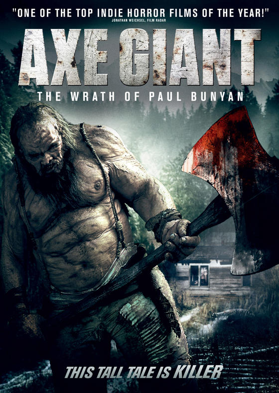 AXE GIANT: THE WRATH OF PAUL BUNYAN