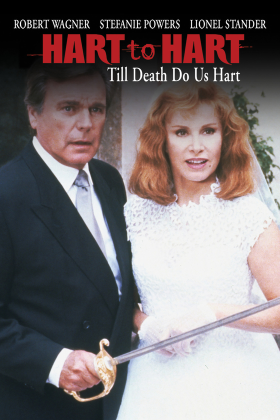 HART TO HART: TIL DEATH DO US HART