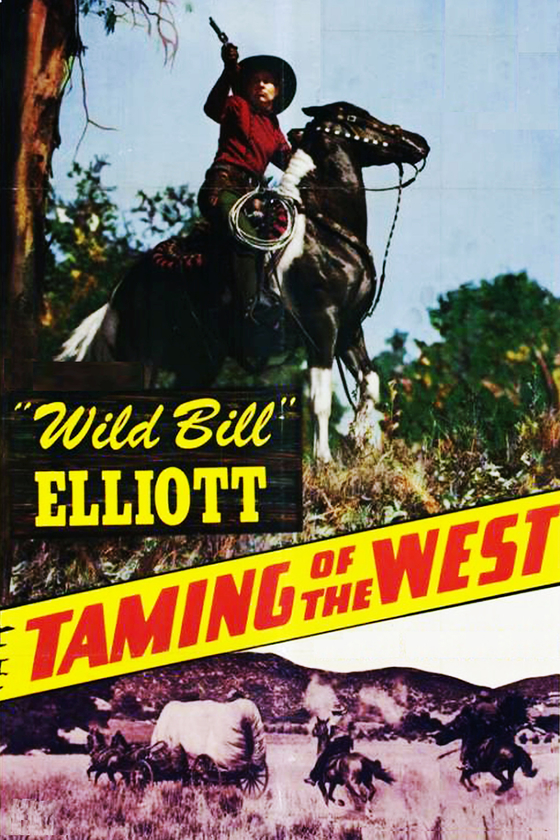 THE TAMING OF THE WEST