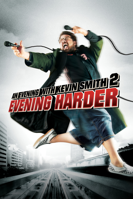 AN EVENING WITH KEVIN SMITH 2: EVENING HARDER