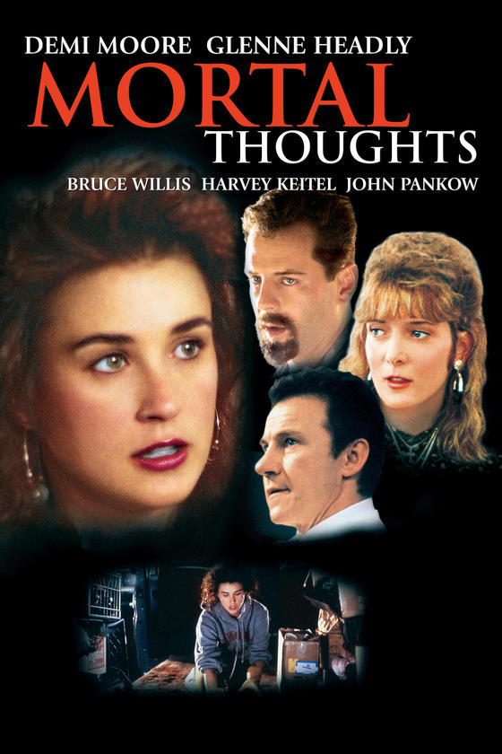 MORTAL THOUGHTS MORTAL THOUGHTS