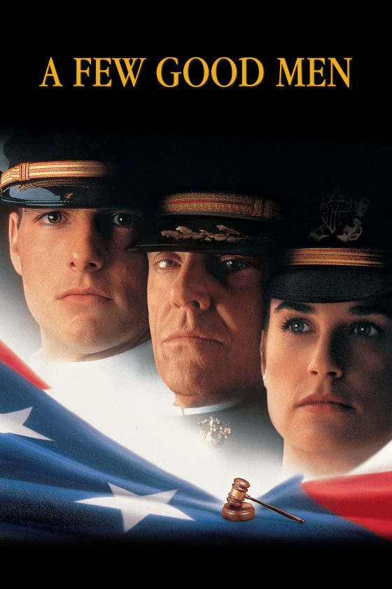 A FEW GOOD MEN A FEW GOOD MEN
