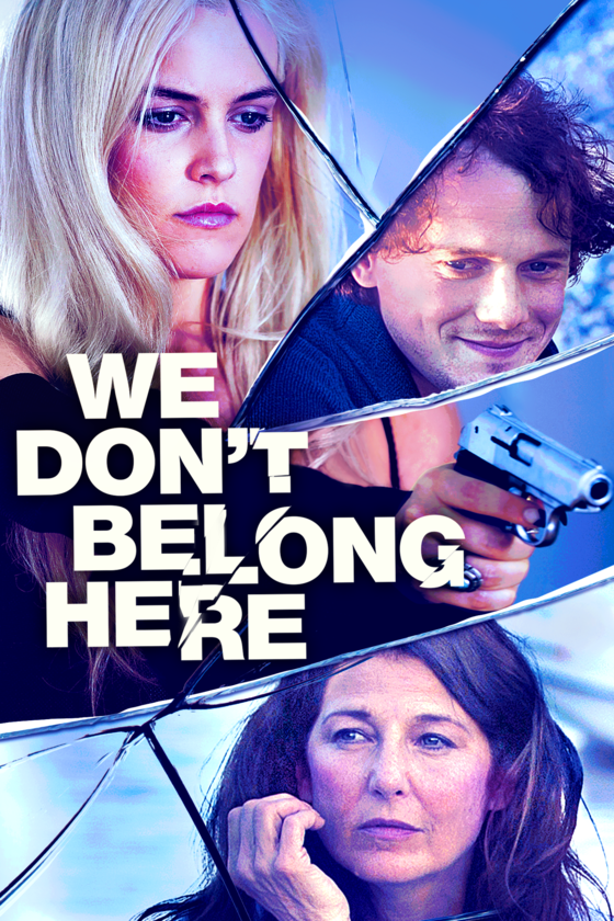 WE DON'T BELONG HERE WE DON'T BELONG HERE