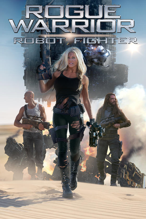 ROGUE WARRIOR: ROBOT FIGHTER ROGUE WARRIOR: ROBOT FIGHTER