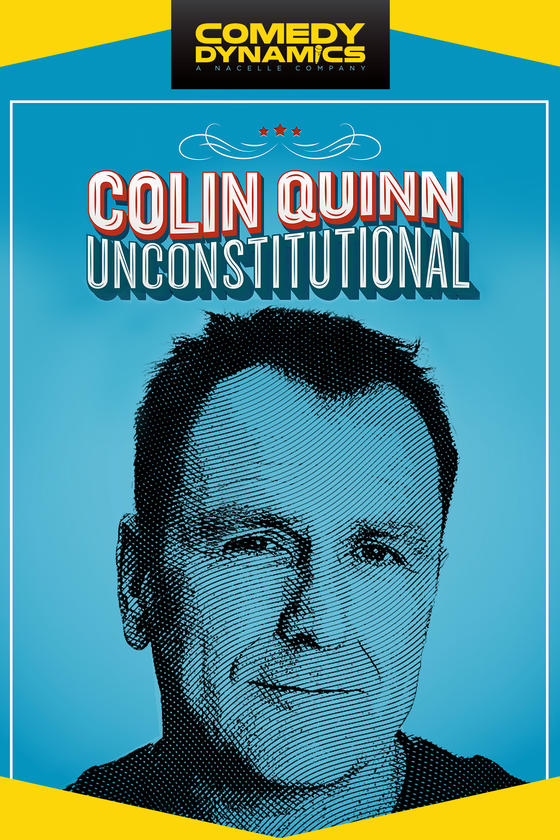 COLIN QUINN: UNCONSTITUTIONAL