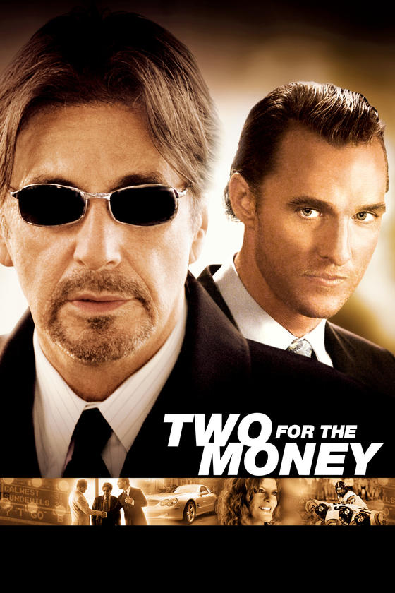 TWO FOR THE MONEY TWO FOR THE MONEY