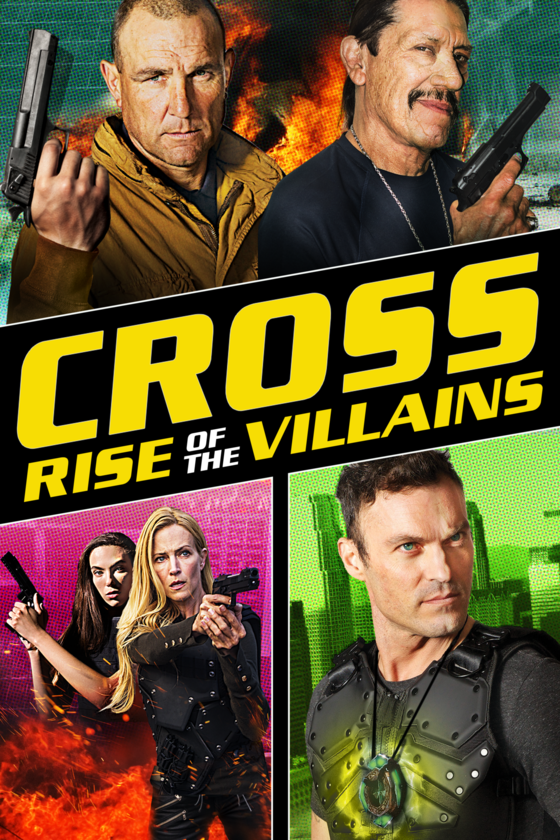 CROSS: RISE OF THE VILLAINS