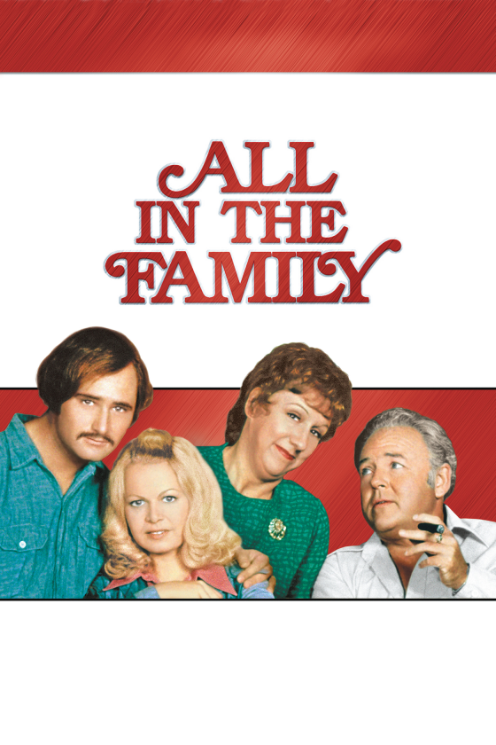 ALL IN THE FAMILY key art