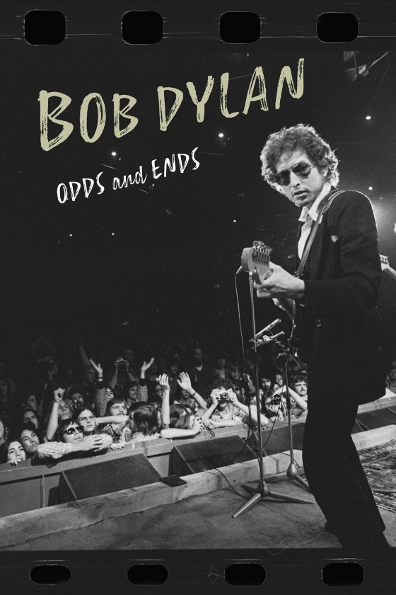 BOB DYLAN: ODDS AND ENDS key art