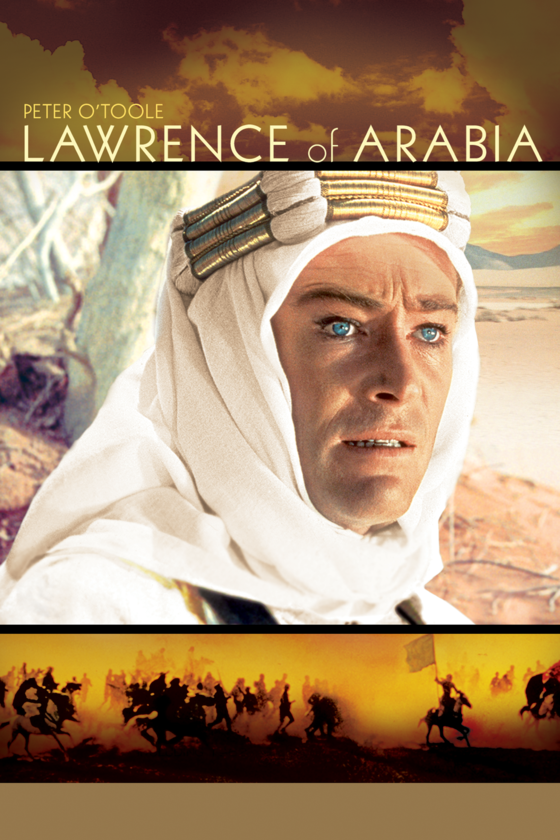 LAWRENCE OF ARABIA (RESTORED VERSION)