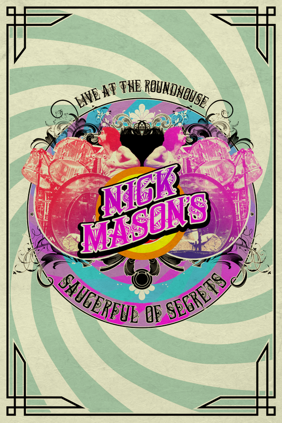 NICK MASON'S SAUCERFUL OF SECRETS LIVE AT THE ROUNDHOUSE key art NICK MASON'S SAUCERFUL OF SECRETS LIVE AT THE ROUNDHOUSE key art