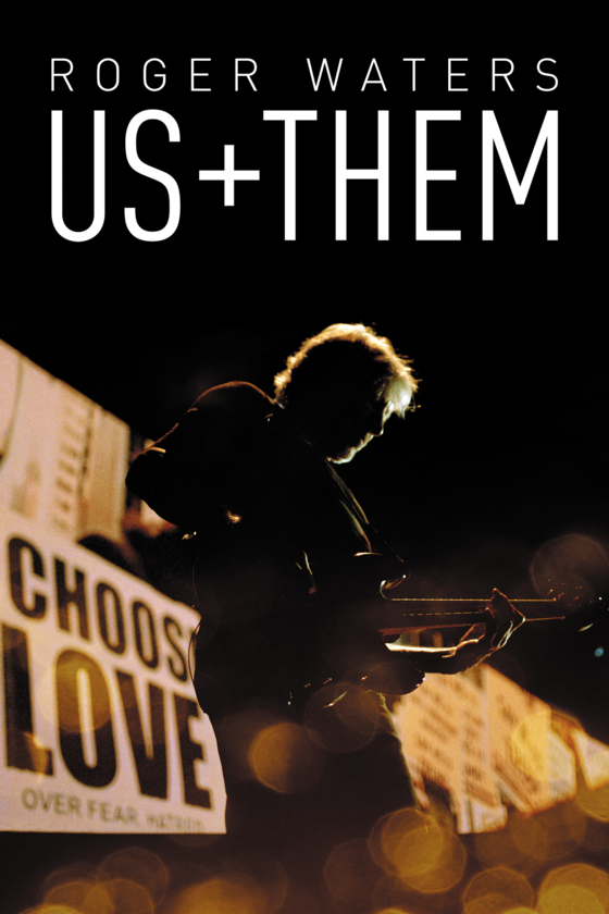 ROGER WATERS: US + THEM key art