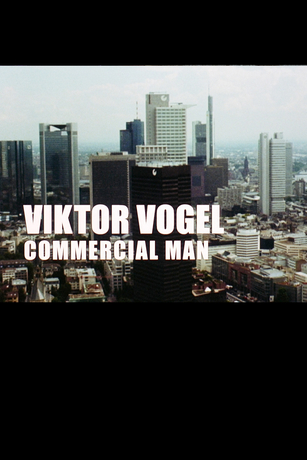 VIKTOR VOGEL - COMMERCIAL MAN VIKTOR VOGEL - COMMERCIAL MAN