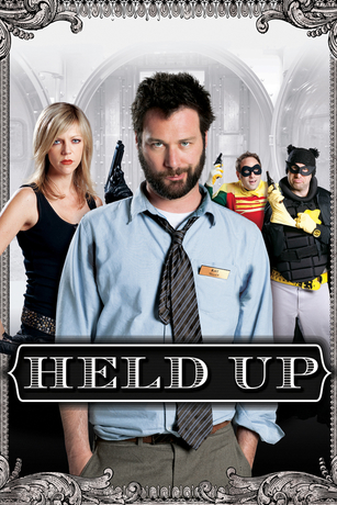 HELD UP (2011) (DTV/FEATURE) HELD UP (2011) (DTV/FEATURE)