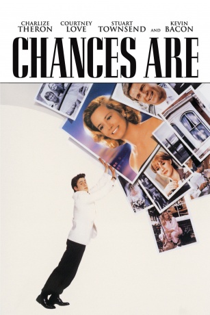 CHANCES ARE CHANCES ARE