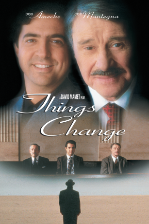THINGS CHANGE